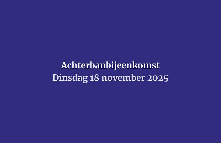 Uitnodiging achterbanbijeenkomst